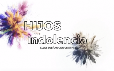 Hijos de la Indolencia: Ellos sueñan con una familia