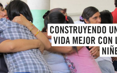 Informe Save the Children: Construyendo una vida mejor con la niñez